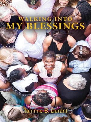 cover image of Walking Into My Blessings